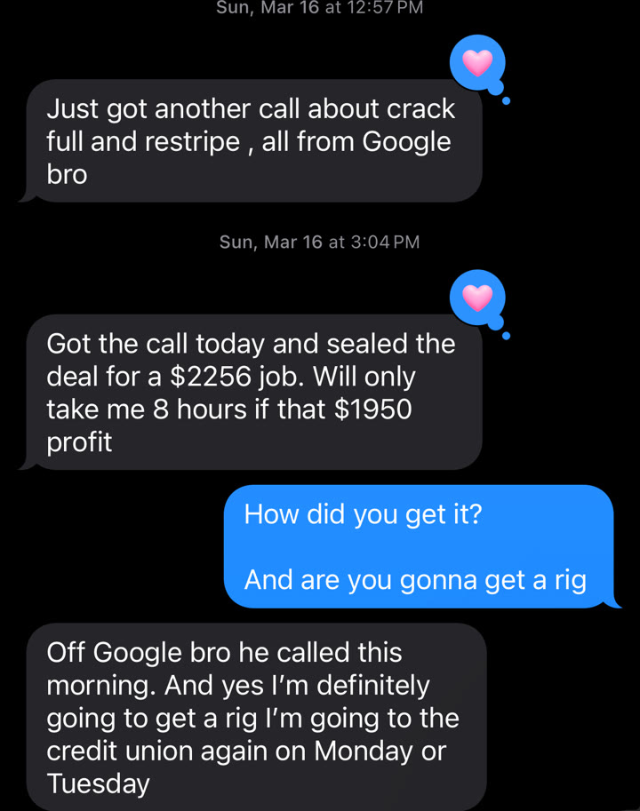 Text message testimonial: student sealed a $2,256 crack fill and restripe job from a Google lead